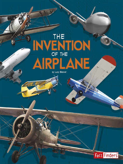 Title details for The Invention of the Airplane by Lucy Beevor - Available